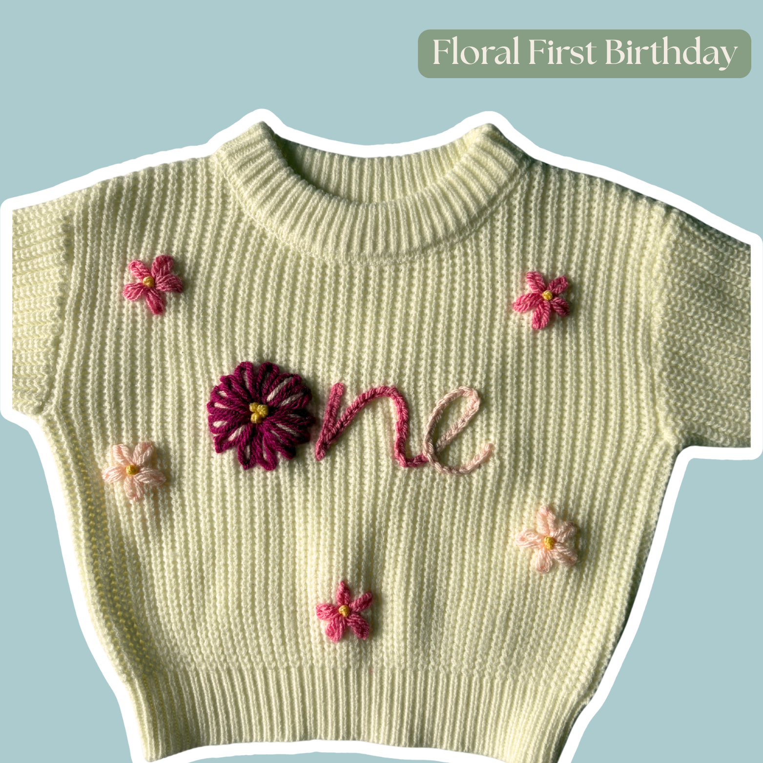 DIY Embroidery Kit - Floral First Birthday